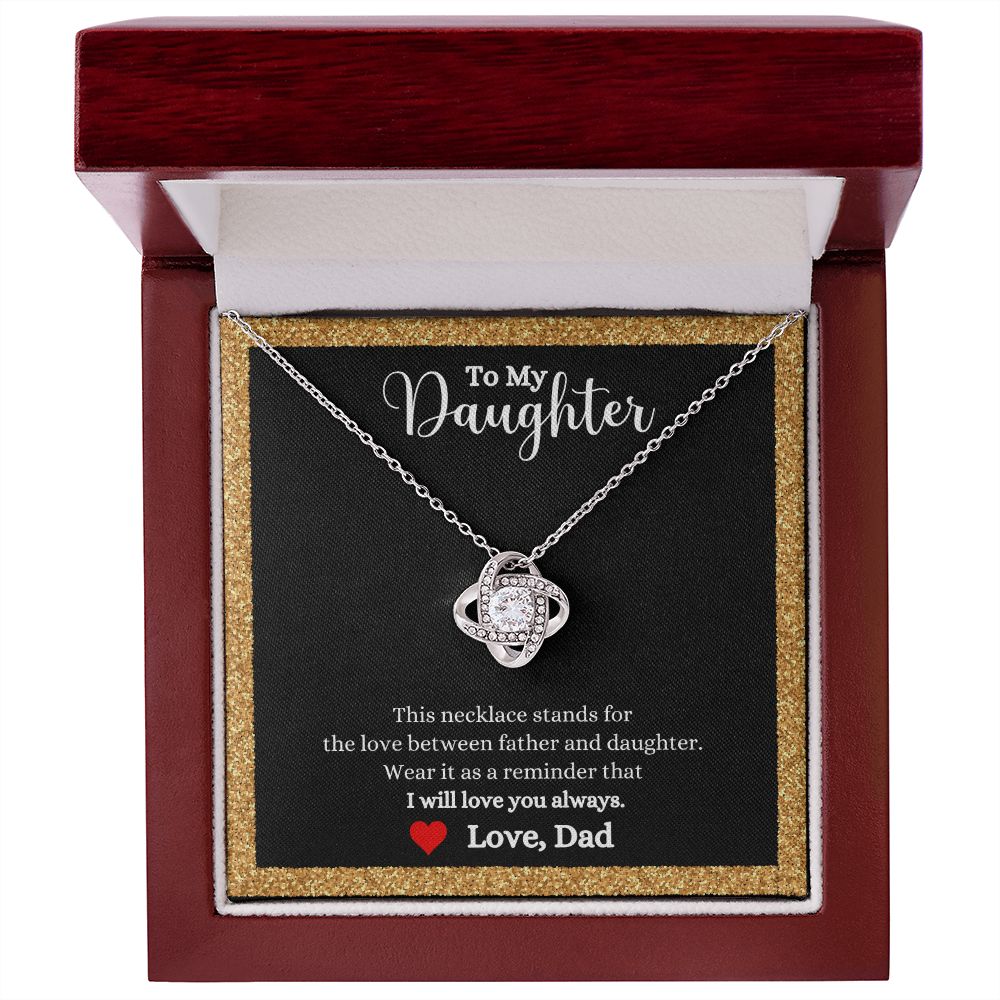 A ShineOn Fulfillment gift box with a Love Between Father and Daughter Love Knot Necklace that says, "I love you daughter.
