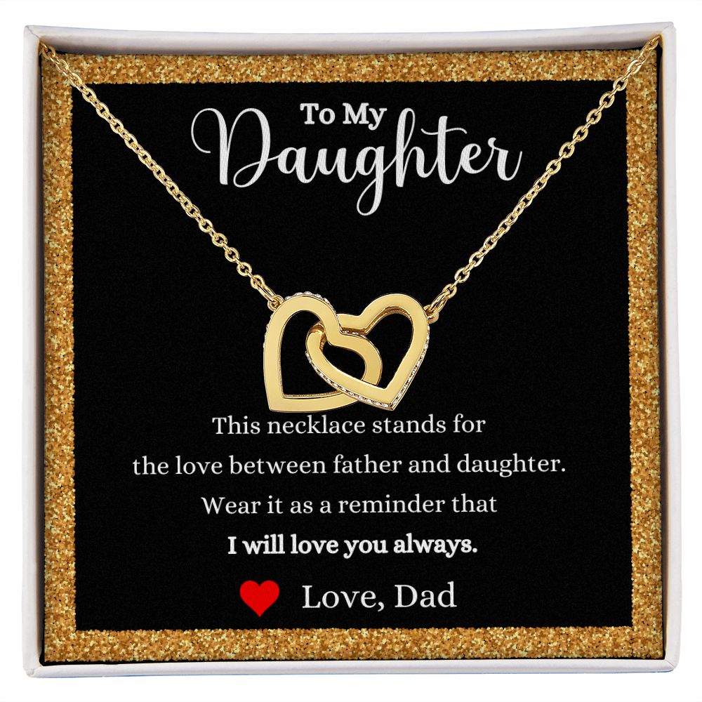 A Love Between Father and Daughter Interlocking Hearts necklace - Gift for Daughter from Dad by ShineOn Fulfillment with the words to my daughter.