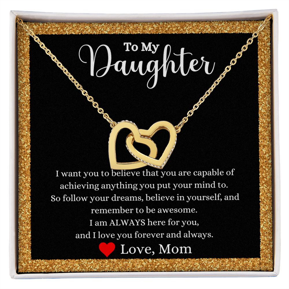 An I Love You Forever And Always Interlocking Hearts necklace from ShineOn Fulfillment with a message to my daughter.