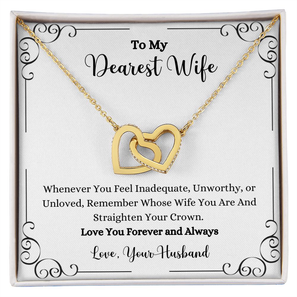 A Remember Whose Wife You Are Interlocking Hearts Necklace - Gift for Wife from Husband by ShineOn Fulfillment with the words to my dearest wife.