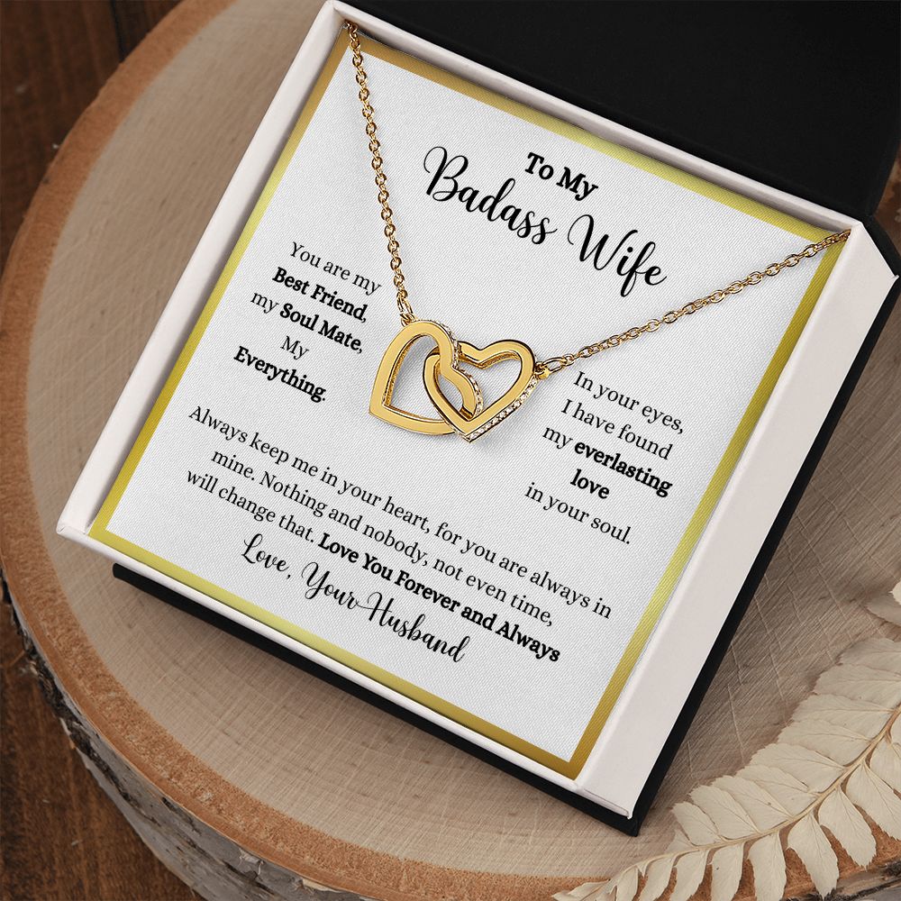A gift box with the Always Keep Me In Your Heart Interlocking Hearts necklace - Gift for Wife from Husband by ShineOn Fulfillment, that says, my badass wife.