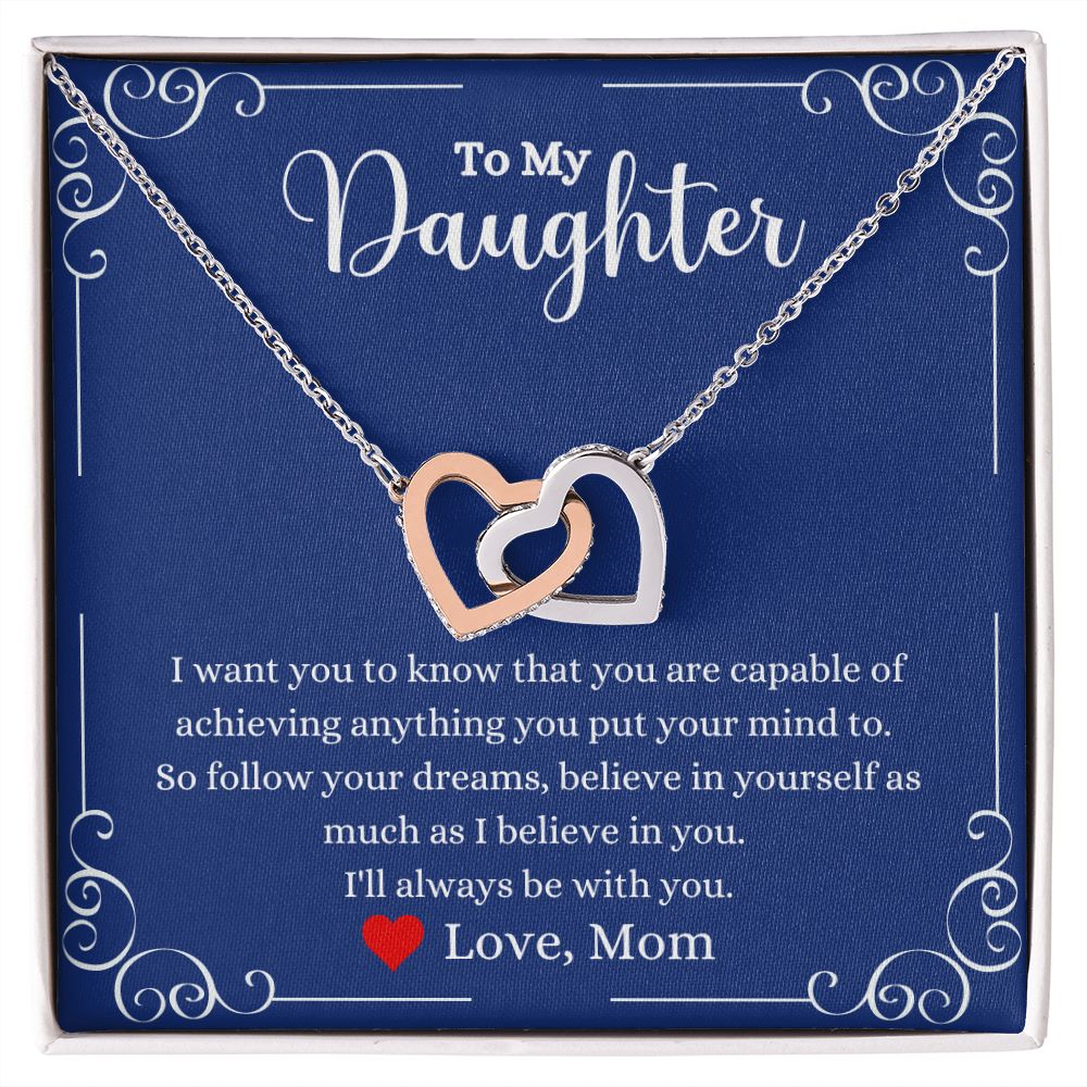 A I Will Always Be With You Interlocking Hearts Necklace- Gift for Daughter from Mom by ShineOn Fulfillment, with a heart and a message to my daughter.