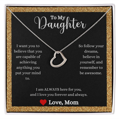 A I Love You Forever And Always Delicate Heart Necklace - Gift for Daughter from Mom by ShineOn Fulfillment, with a message to my daughter.