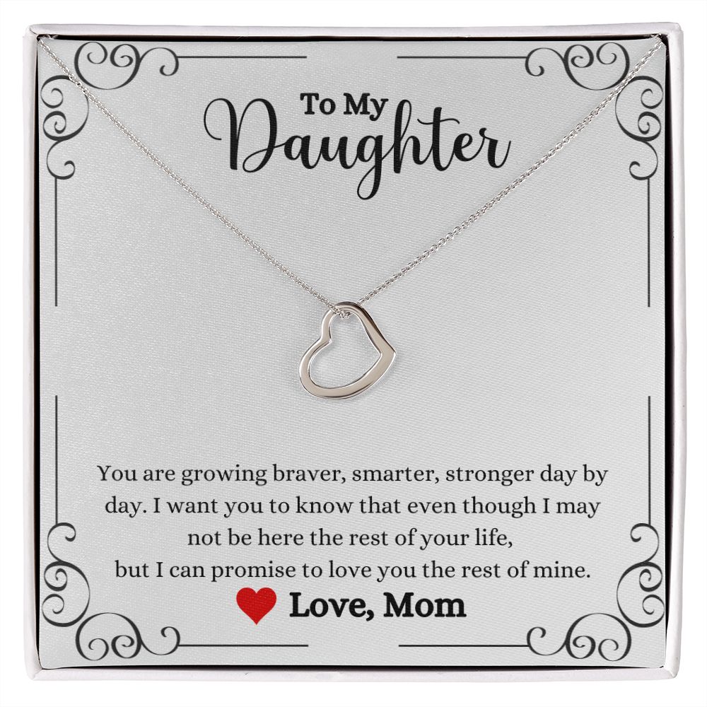 A Love You The Rest of Mine Delicate Heart Necklace - Gift for Daughter from Mom by ShineOn Fulfillment with the words to my daughter.