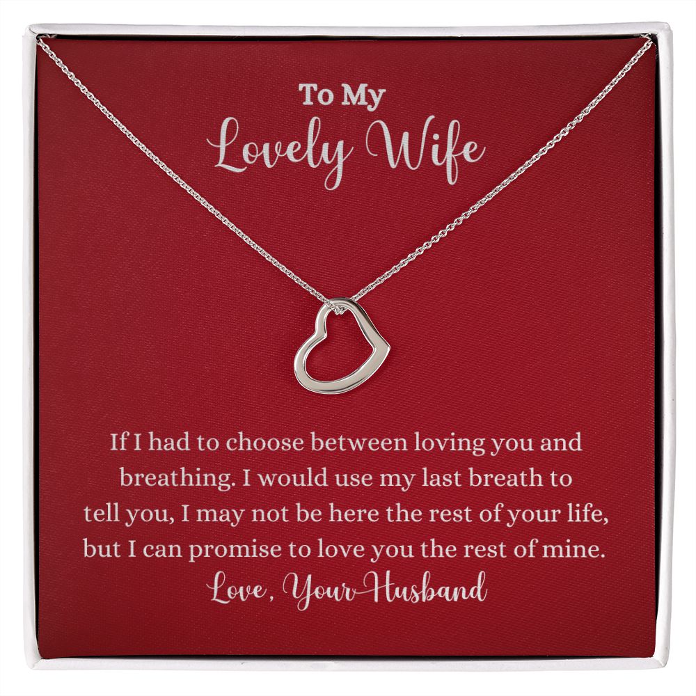 A "Love You The Rest of Mine Delicate Heart Necklace - Gift for Wife from Husband" by ShineOn Fulfillment with the words to my lovely wife.