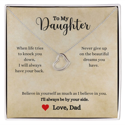 A "I'll Always Be By Your Side Delicate Heart Necklace - Gift for Daughter from Dad" by ShineOn Fulfillment with a message to my daughter.
