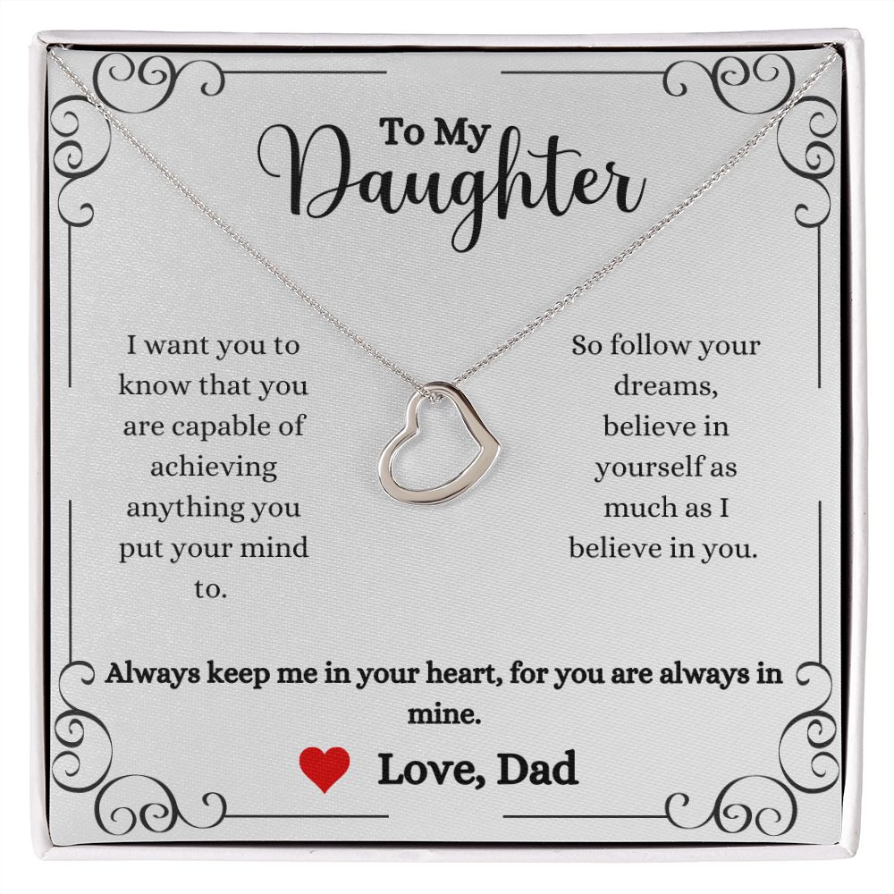 A Always Keep Me In Your Heart Delicate Heart Necklace- Gift for Daughter from Dad by ShineOn Fulfillment with a message to my daughter.