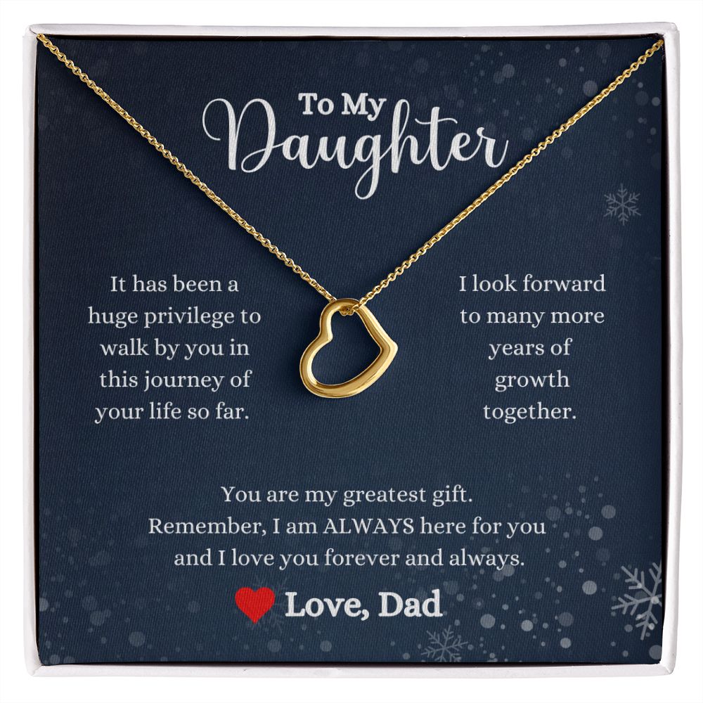 An "I Love You Forever And Always Delicate Heart Necklace - Gift for Daughter from Dad" by ShineOn Fulfillment with a message to my daughter.