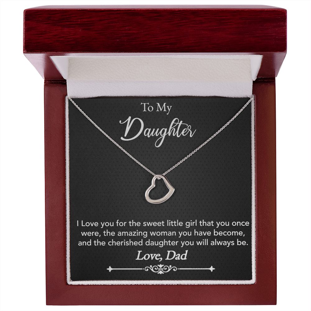 A I love you Delicate Heart Necklace - For Daughter from Dad necklace with a message to my daughter by ShineOn Fulfillment.