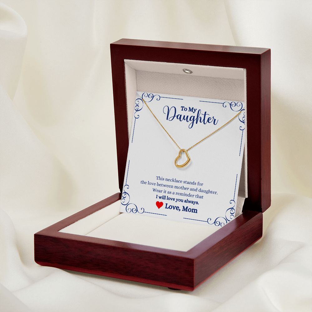 A ShineOn Fulfillment gift box with an "I Will Love You Always Delicate Heart Necklace - Gift for Daughter from Mom" necklace and a card on it.