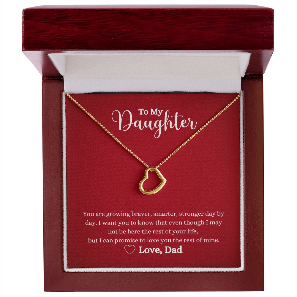 A Love You The Rest of Mine Delicate Heart Necklace in a box with a message to my daughter from ShineOn Fulfillment.