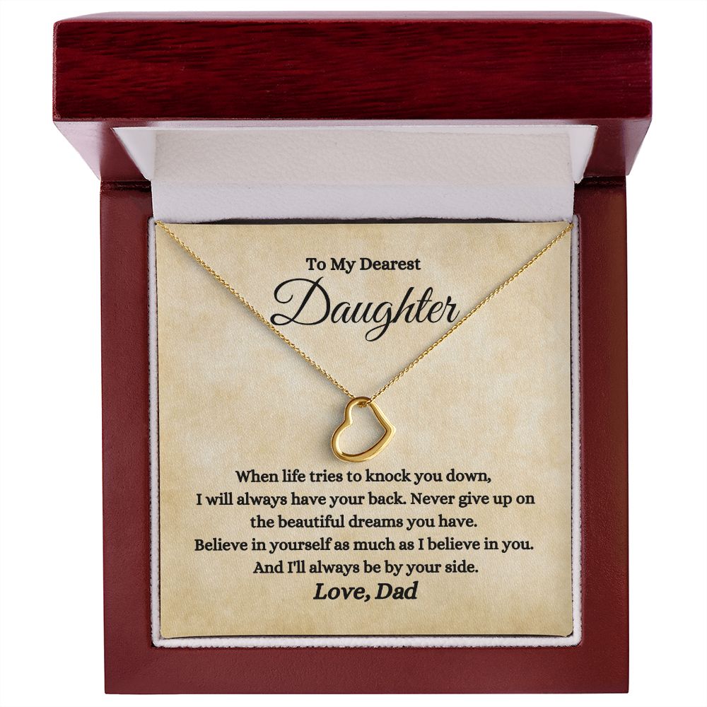 A I will always be by your side Delicate Heart Necklace - For Daughter from Dad necklace from the brand ShineOn Fulfillment in a wooden box.