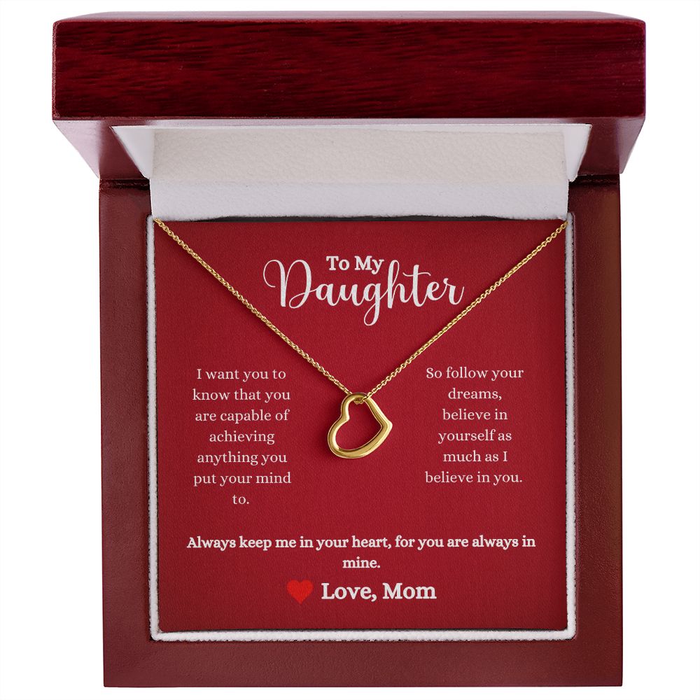 A ShineOn Fulfillment gift box with an Always Keep Me In Your Heart Delicate Heart Necklace that says "to my daughter" from Mom.