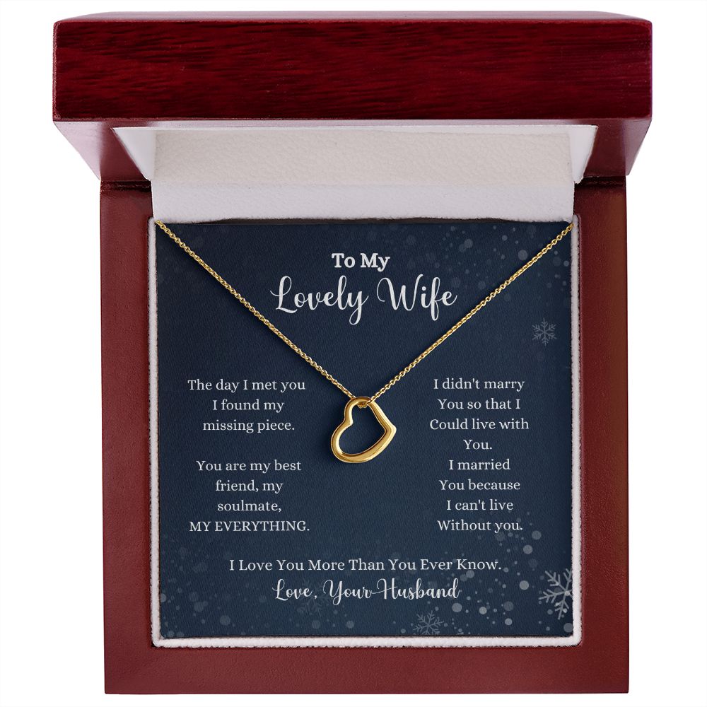 A ShineOn Fulfillment gift box with the "I Love You More Than You Ever Know Delicate Heart Necklace - Gift for Wife from Husband" that says to my lovely wife.
