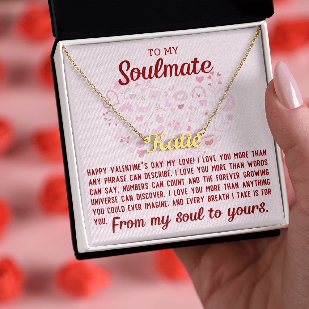 A box with the "I love you more Personalized Name Necklace - For Soulmate" from ShineOn Fulfillment that says to my soulmate from my soul to yours.