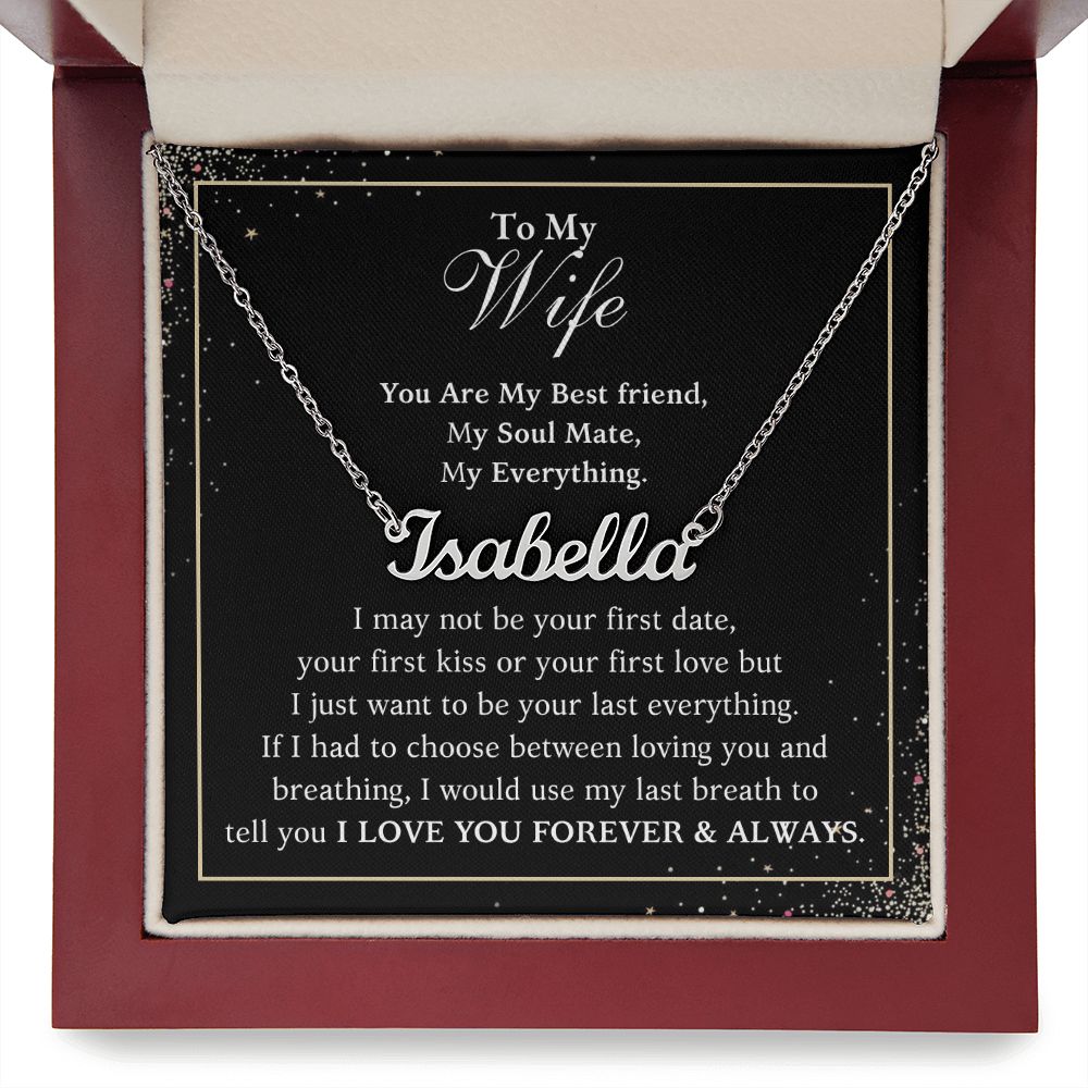 A gift box with a You Are My Best Friend Custom Name Necklace - For Wife From Husband by ShineOn Fulfillment that says to my wife isabelle.