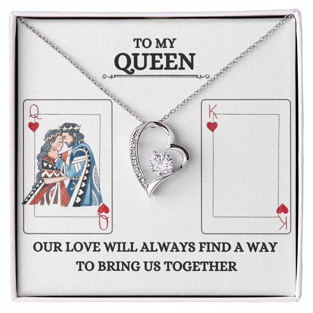 To my queen, our ShineOn Fulfillment Forever Love Necklace - For Soulmate, Girlfriend or Wife will always find a way to bring us together.