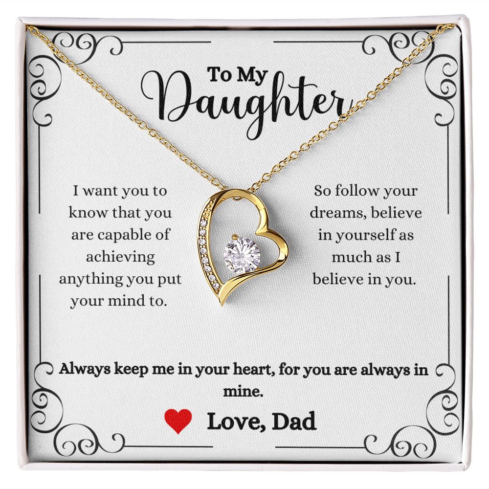 A Always Keep Me In Your Heart Forever Love Necklace- Gift for Daughter from Dad heart shaped necklace from ShineOn Fulfillment with a message to my daughter.