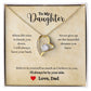 A I'll Always Be By Your Side Forever Love Necklace - Gift for Daughter from Dad heart shaped necklace with a message to my daughter by ShineOn Fulfillment.