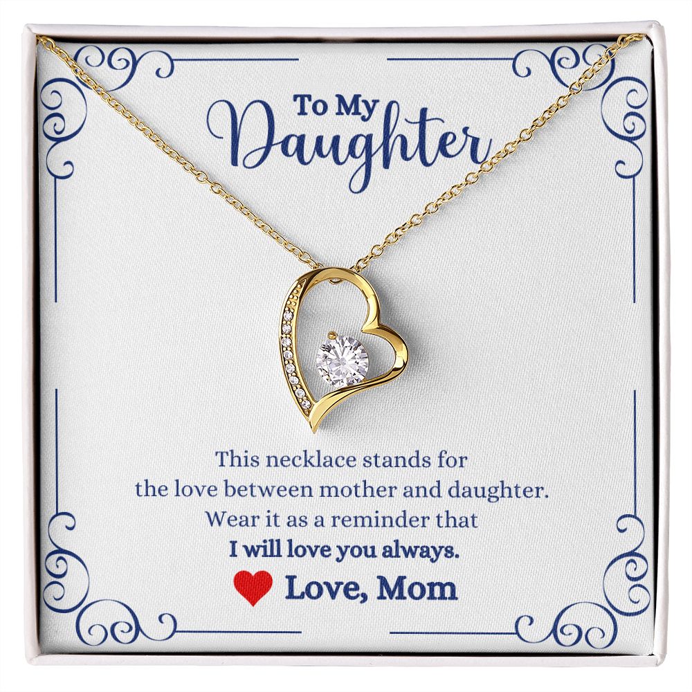 A I Will Always Be With You Forever Love Necklace - Gift for Daughter from Mom necklace from ShineOn Fulfillment with the words to my daughter.