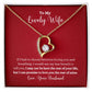 A Love You The Rest of Mine Forever Love Necklace - Gift for Wife from Husband heart shaped necklace with the words to my lovely wife, made by ShineOn Fulfillment.