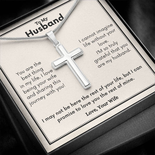 A You Are The Best Thing In My Life Artisan Cross Necklace – For Husband from ShineOn Fulfillment with a message on it.