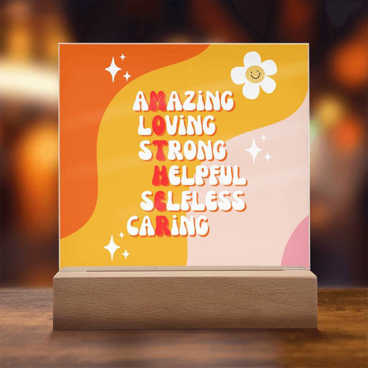 A Amazing Loving Mother Definition Acrylic Square Plaque with the words 'amazing mother strong selfless calling' on it by Golden Value SG.